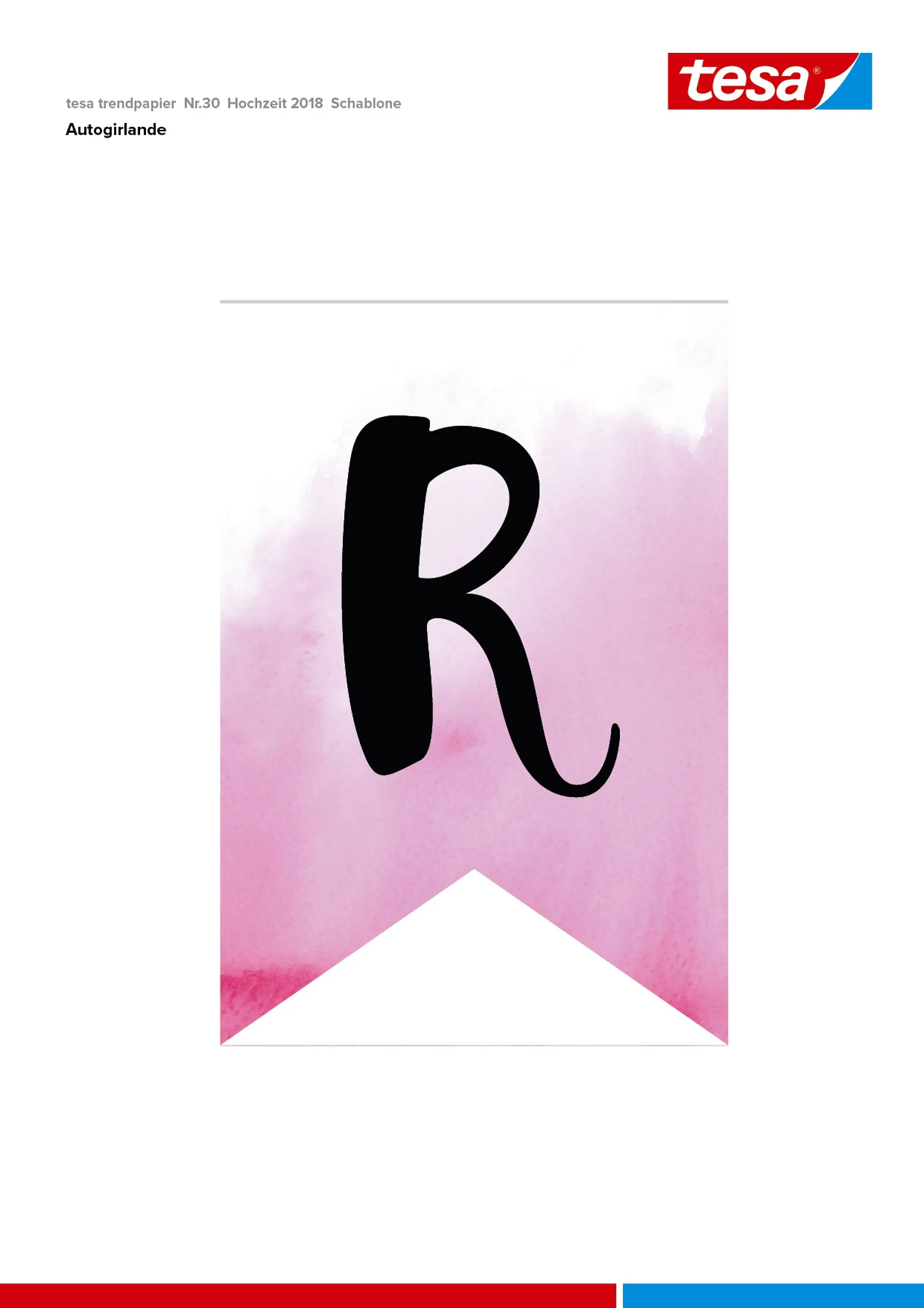 A decorative banner with a large black letter R on a pink watercolor background. The banner has a pointed bottom edge and is displayed on a white backdrop using tesa tape. (This text has been generated by AI)