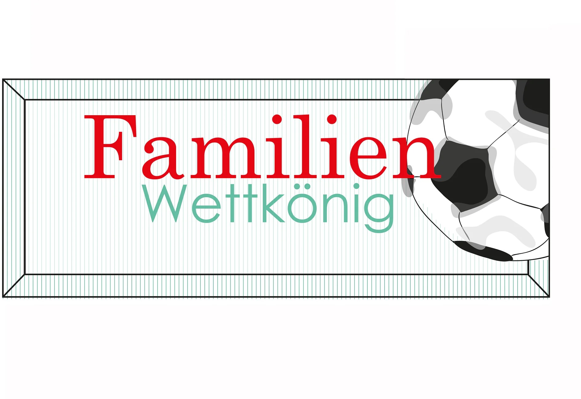 Rechteckige Grafik mit dem deutschen Text „Familien Wettkönig“. Das erste Wort ist rot, das zweite grün. Ein schwarz-weißer Fußball überlappt die rechte Seite des Rechtecks. Der Hintergrund hat dünne vertikale Streifen, die deutlich durch Tesa-Klebeband zusammengehalten werden. (This text has been generated by AI)