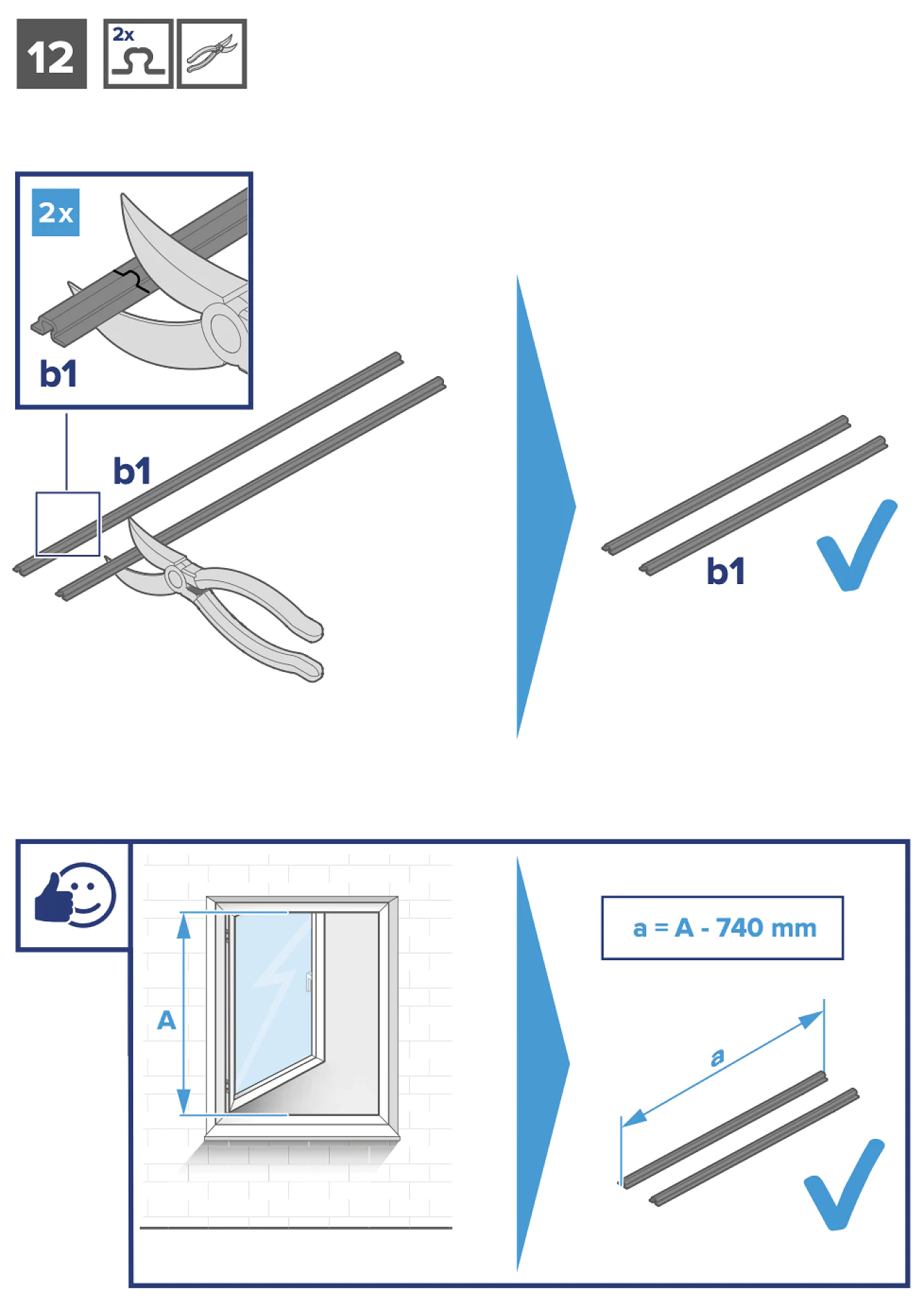 Bebilderte Anleitung zum Zuschneiden von zwei Streifen mit der Beschriftung „b1“ mit der Schere. Anschließend folgt ein Fensterrahmen mit den Maßen „A“ und „a“, wobei a = A - 740 mm. Ein Häkchen neben der erledigten Aufgabe mit Tesaband zeigt den Erfolg an. (This text has been generated by AI)