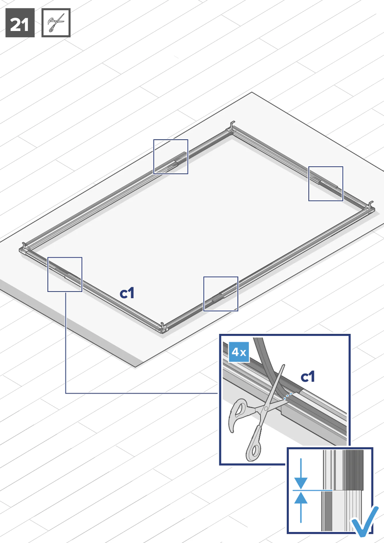 Anleitungsdiagramm, das die Montage eines rechteckigen Rahmens mit der Bezeichnung C1 auf einer Tischoberfläche zeigt. Einschübe heben die Ecken hervor und zeigen eine Nahaufnahme eines Stücks, das mit einer Schere ausgeschnitten wird. Die Ecken weisen die Nummer 21 und ein Häkchen auf, das angibt, wo Tesa-Klebeband angebracht werden soll. (This text has been generated by AI)