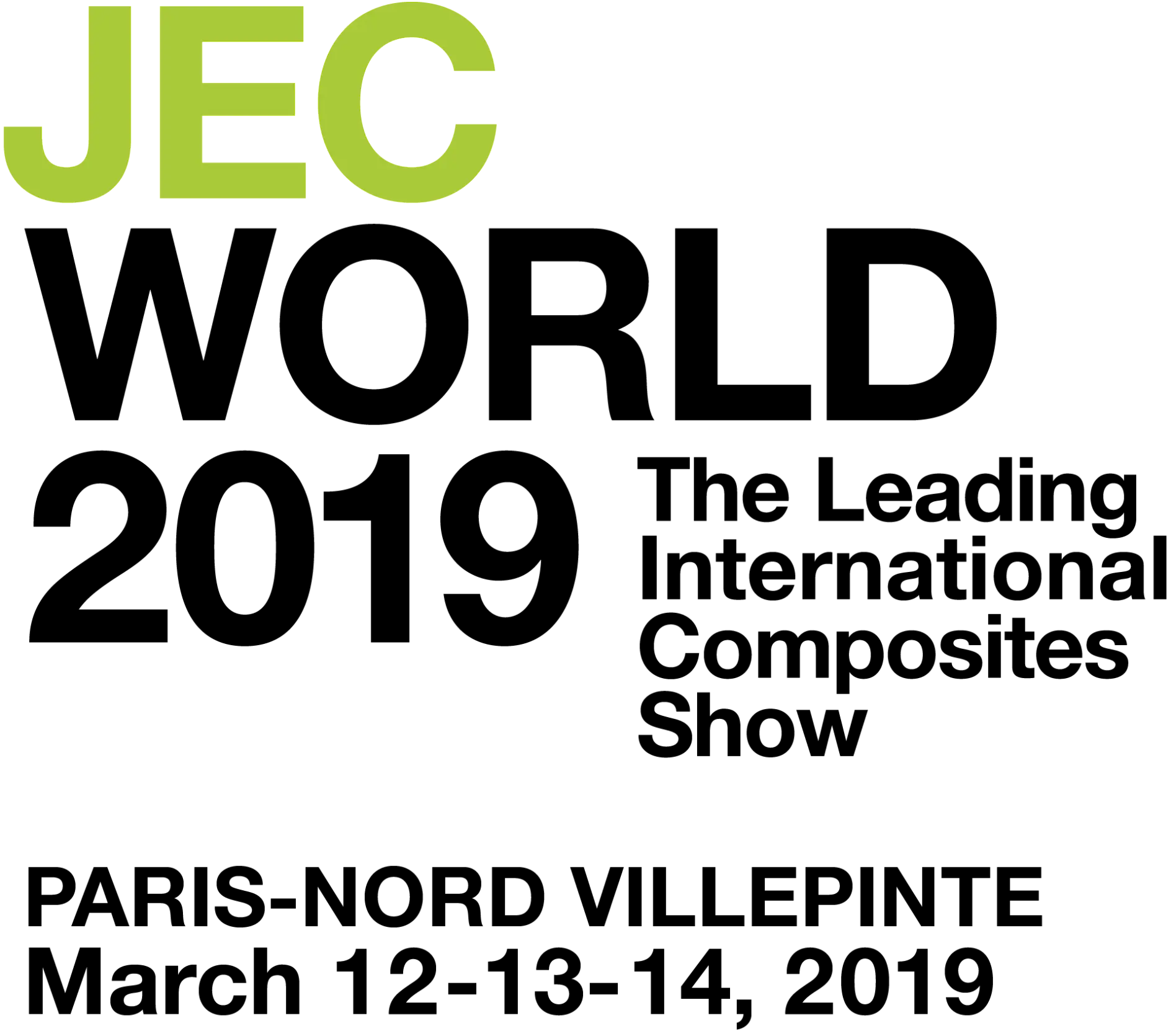 JEC WORLD 2019, The Leading International Composites Show, PARIS-NORD VILLEPINTE, March 12-13-14, 2019.
