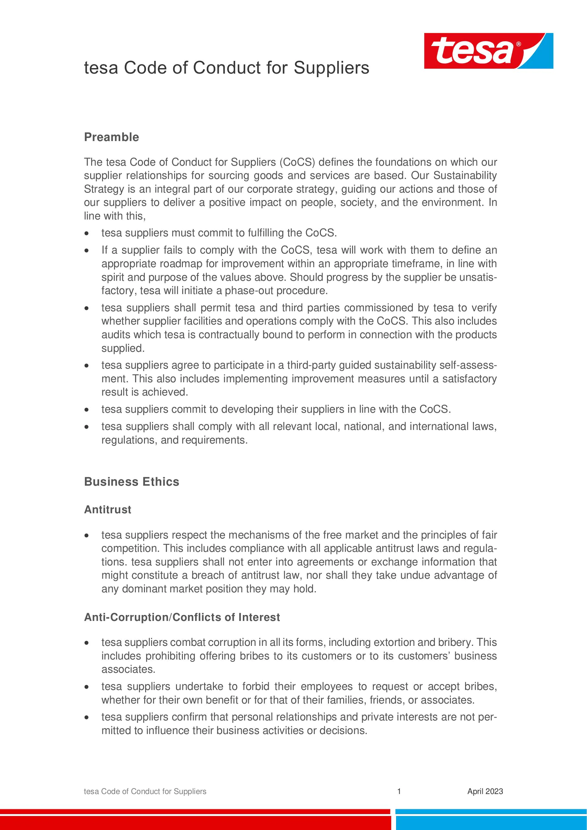 tesa Code of Conduct for Suppliers Our rules of conduct for sustainable, responsible action have long applied for collaborations with suppliers around the world.