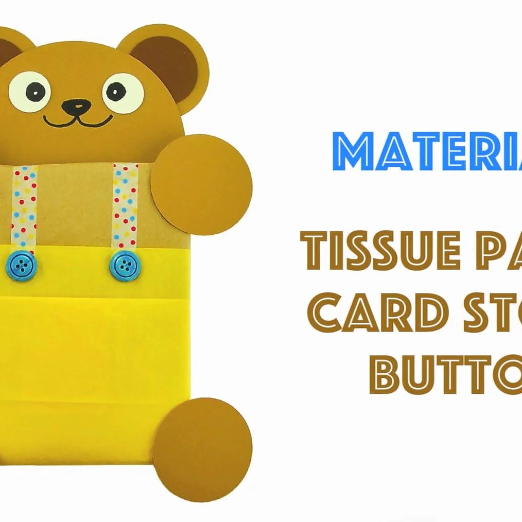 A paper craft bear cutout with cute facial features and colorful buttons on its chest. It is made from tissue paper and card stock, secured with tesa tape. On the right, text lists materials as Tissue Paper, Card Stock, Button in bold. (This text has been generated by AI)