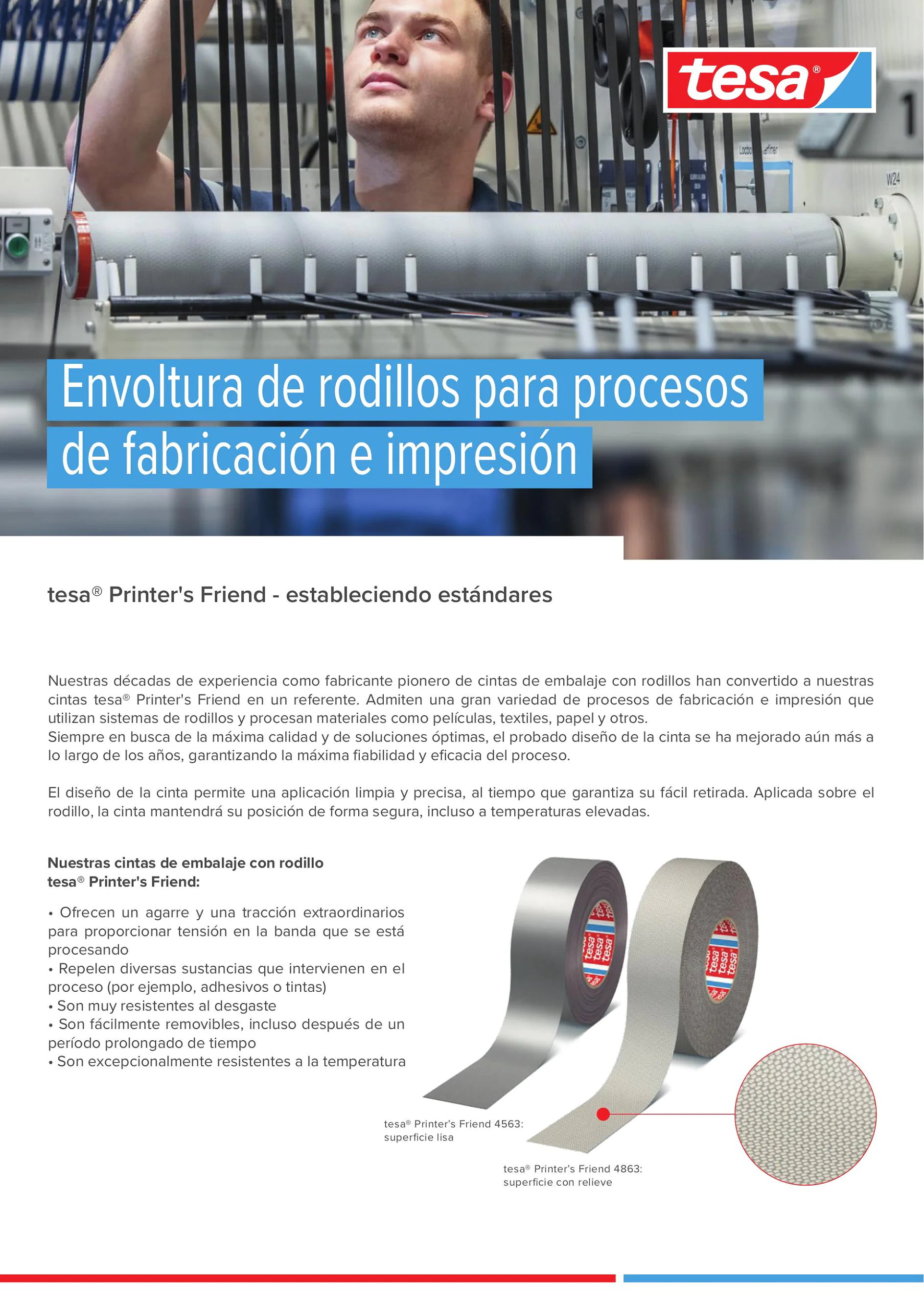 tesa Printer's Friend®: Estableciendo estándares tesa Printer's Friend®: Estableciendo estándares