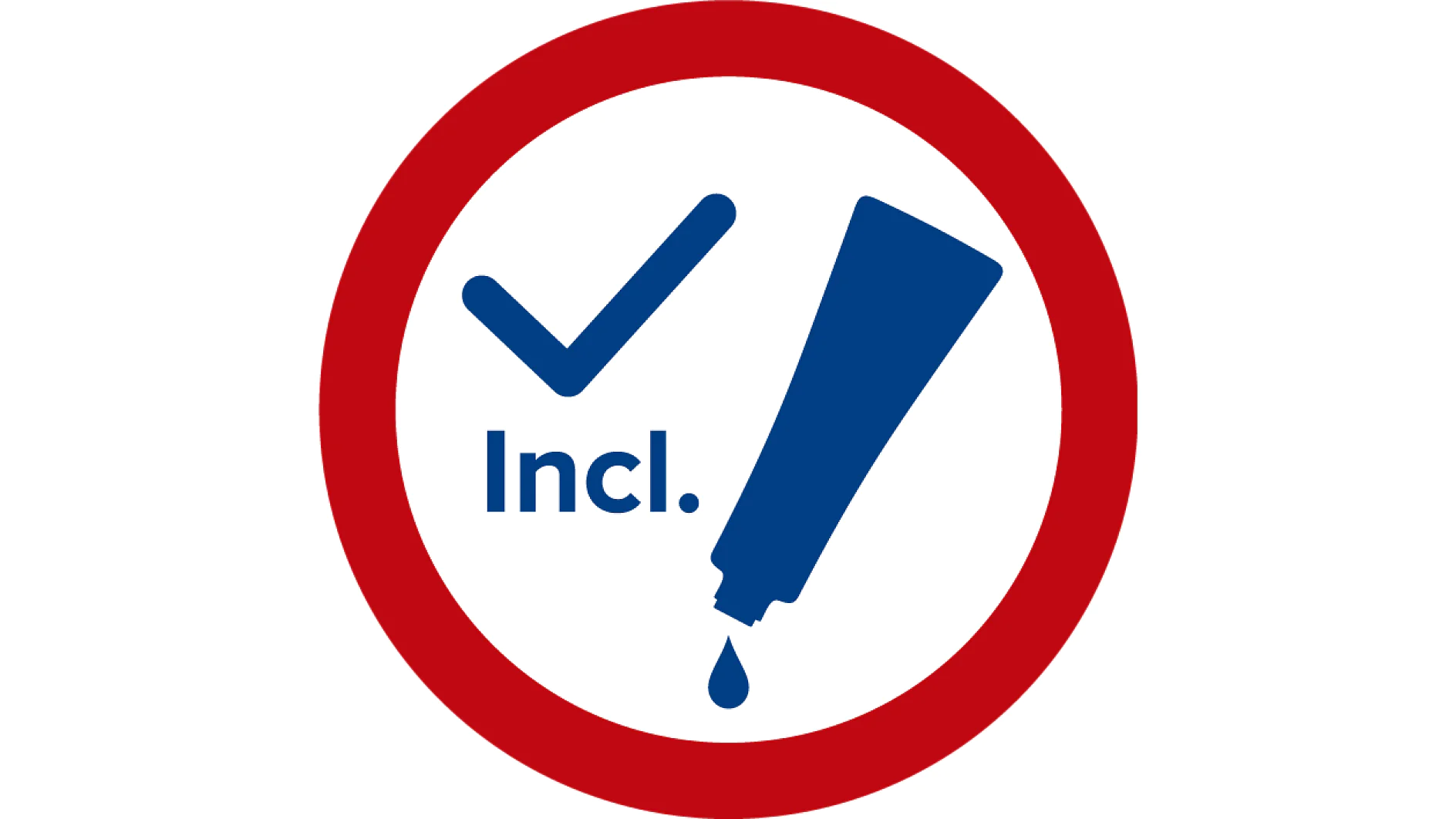 A red-bordered circle contains a blue checkmark and the word Incl. next to an illustrated tube with a droplet coming out. The background is white. (This text has been generated by AI)