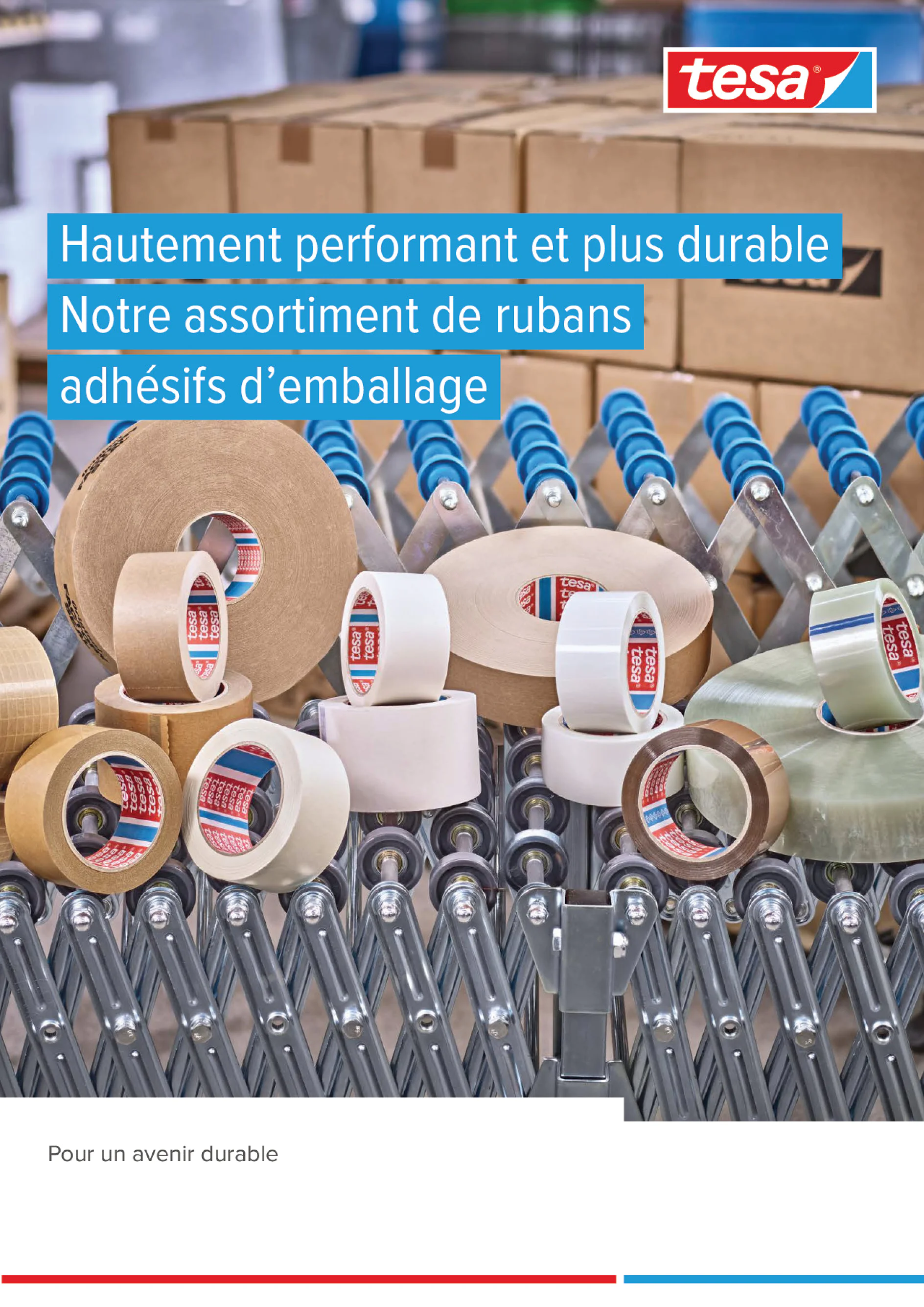 Nos rubans d'emballage plus durables