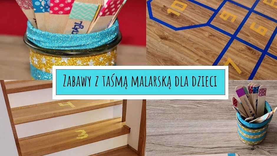 Zabawy z taśmą malarską dla dzieci