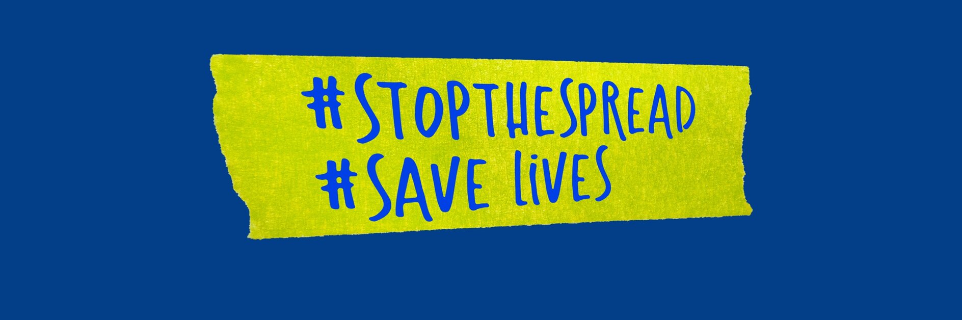 A yellow rectangular sticker with blue text on a blue background reads #STOPTHESPREAD #SAVE lives.